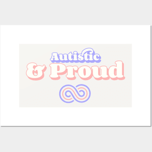 Autistic & Proud Posters and Art